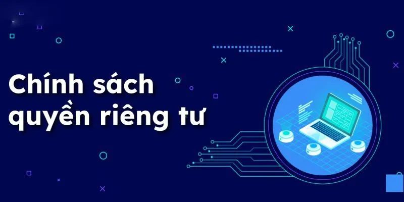 Chính sách quyền riêng tư tại 188BET